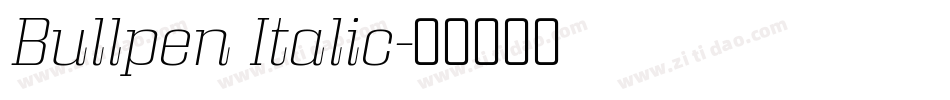 Bullpen Italic字体转换